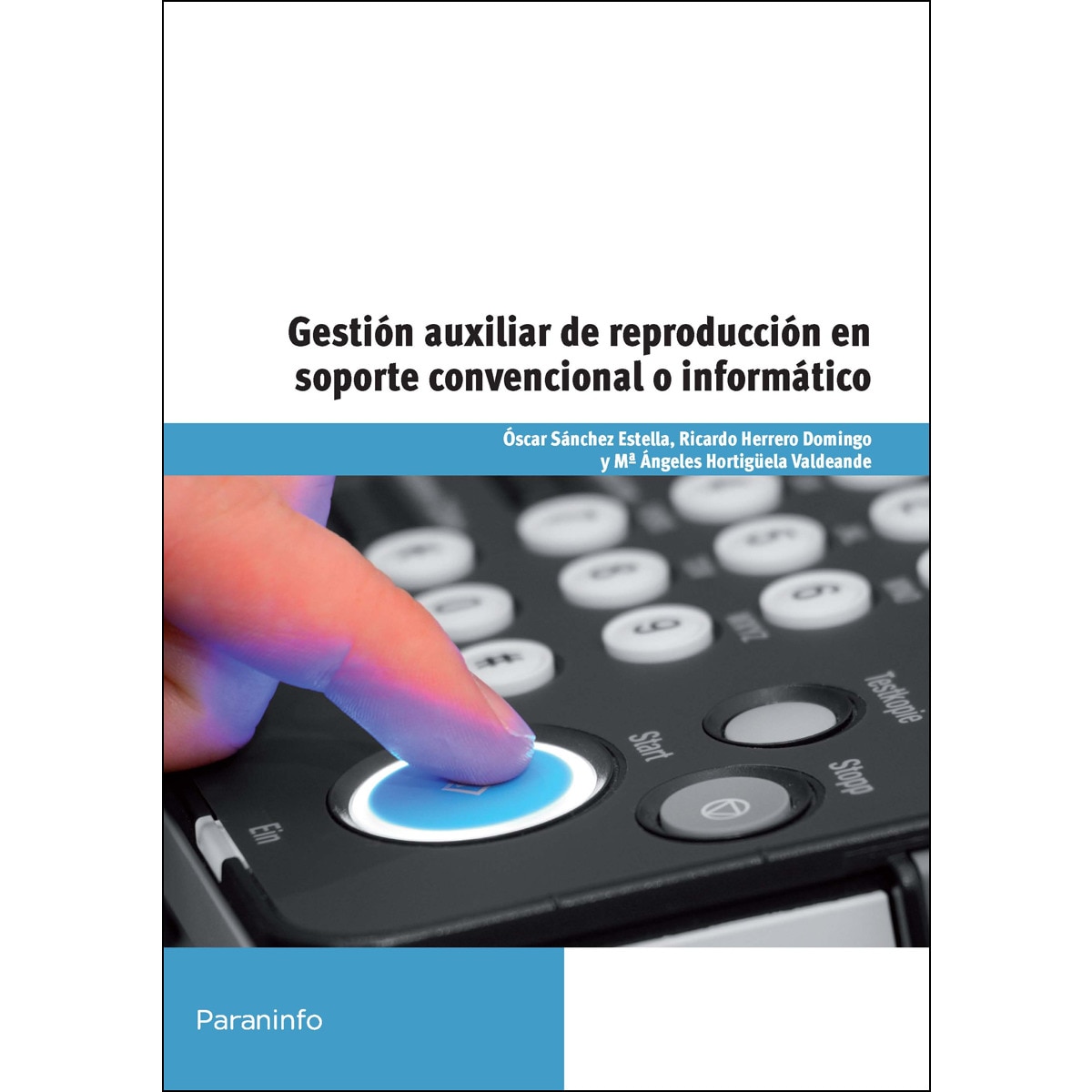 Imagem 0 de Gestión auxiliar de reproducción en soporte convencional o informático(Tapa blanda)