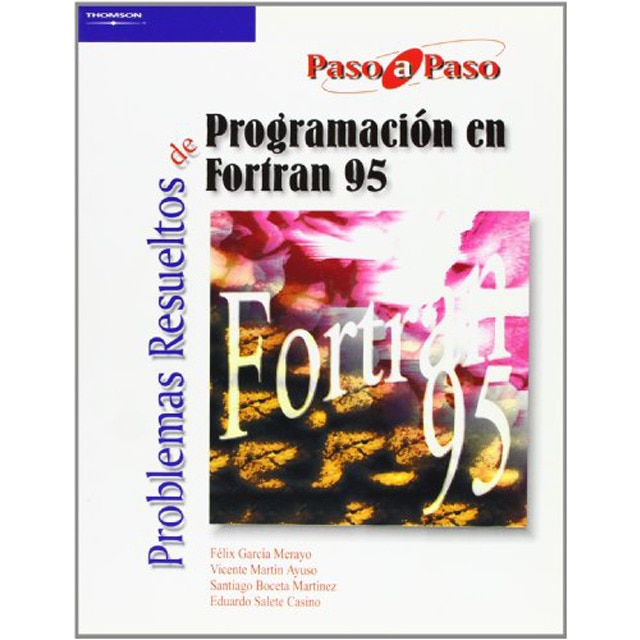 Problemas resueltos de programación en Fortran 95 (Capa mole) 1