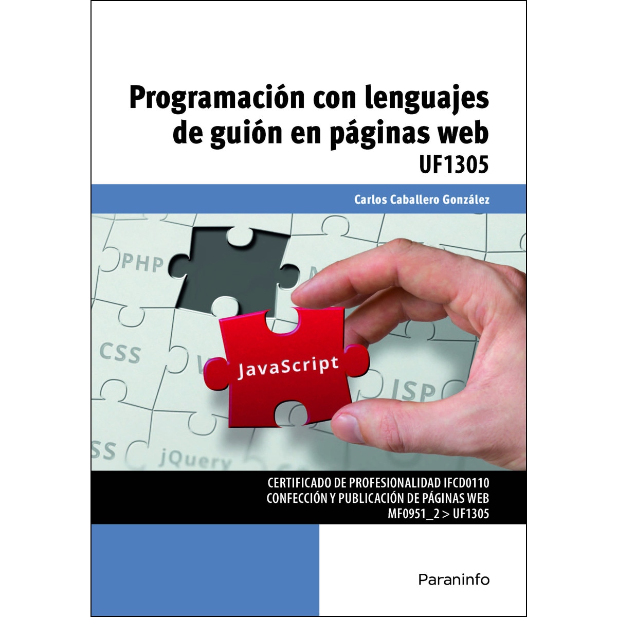 Programación con lenguajes de guion en páginas web (Capa mole) 1