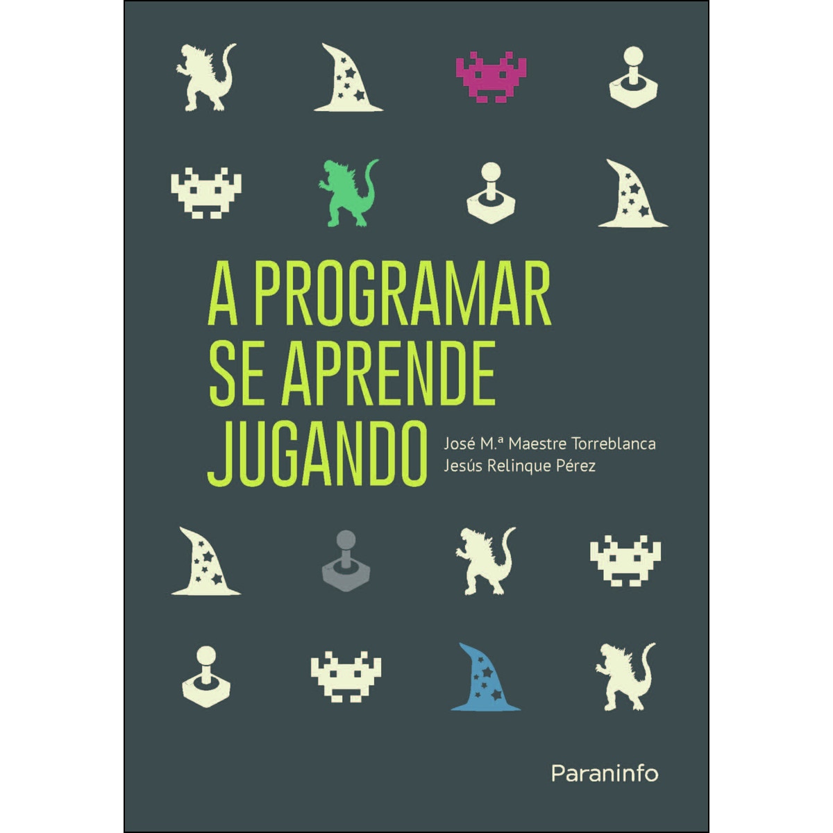 A programar se aprende jugando(Tapa blanda) 1