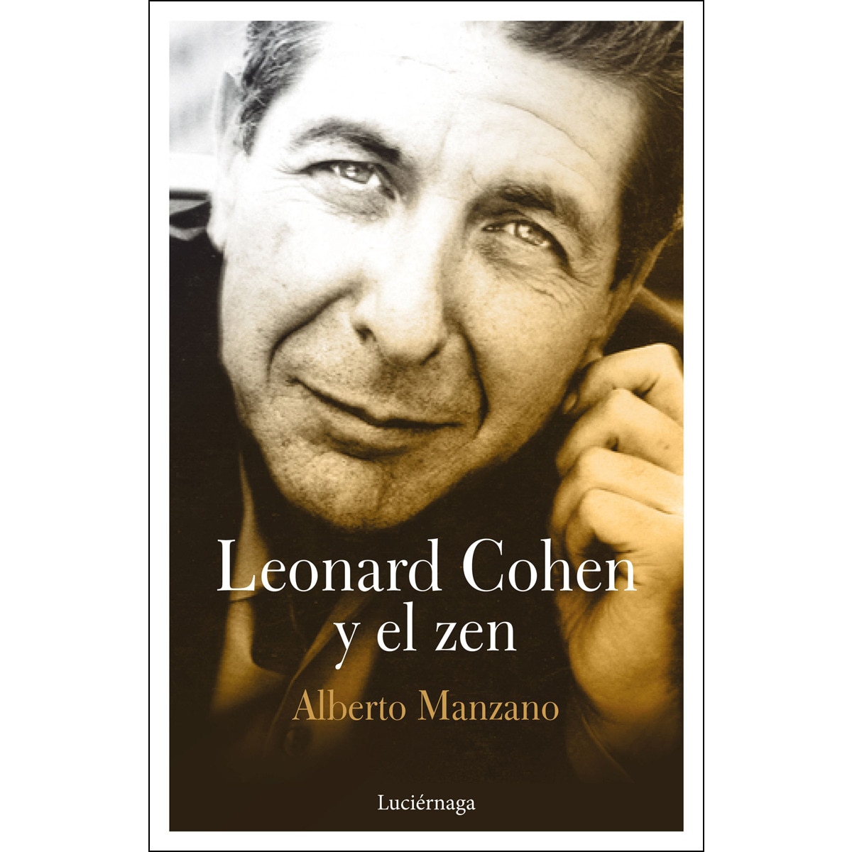 Leonard Cohen y el zen (Capa mole com abas) 1