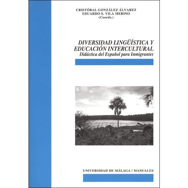 Imagem 0 de Diversidad lingüística y educación intercultural: Didáctica del español para inmigrantes(Tapa blanda)