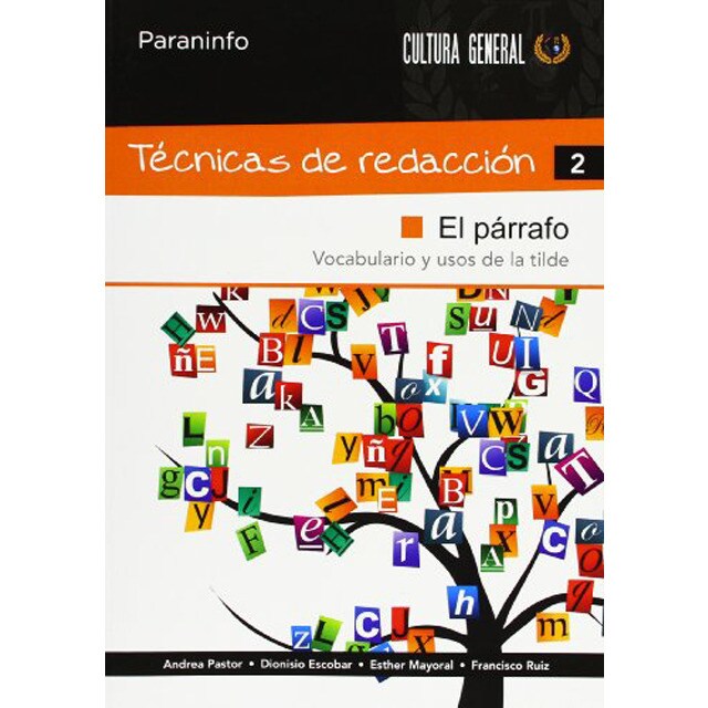 Técnicas de Redacción 2 - El Párrafo (Capa mole) 1