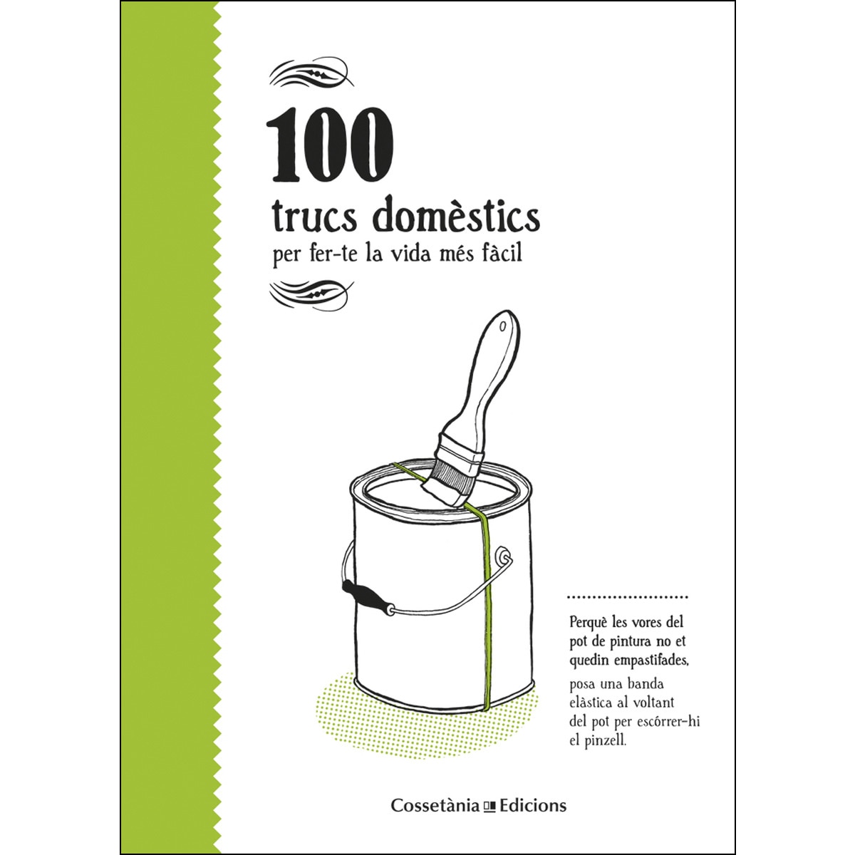 Imagem 0 de 100 trucs domèstics: per fer-te la vida més fàcil (Capa dura)