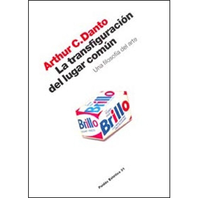 Imagem 0 de La transfiguración del lugar común: Una filosofía del arte (Capa mole com abas)