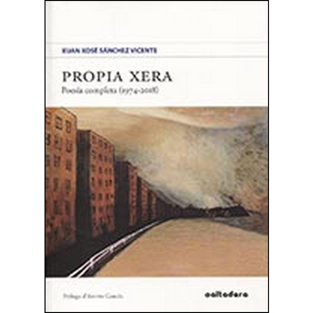 Imagen 0 de Propia xera: Poesía completa  (1974-2018) (Tapa blanda)