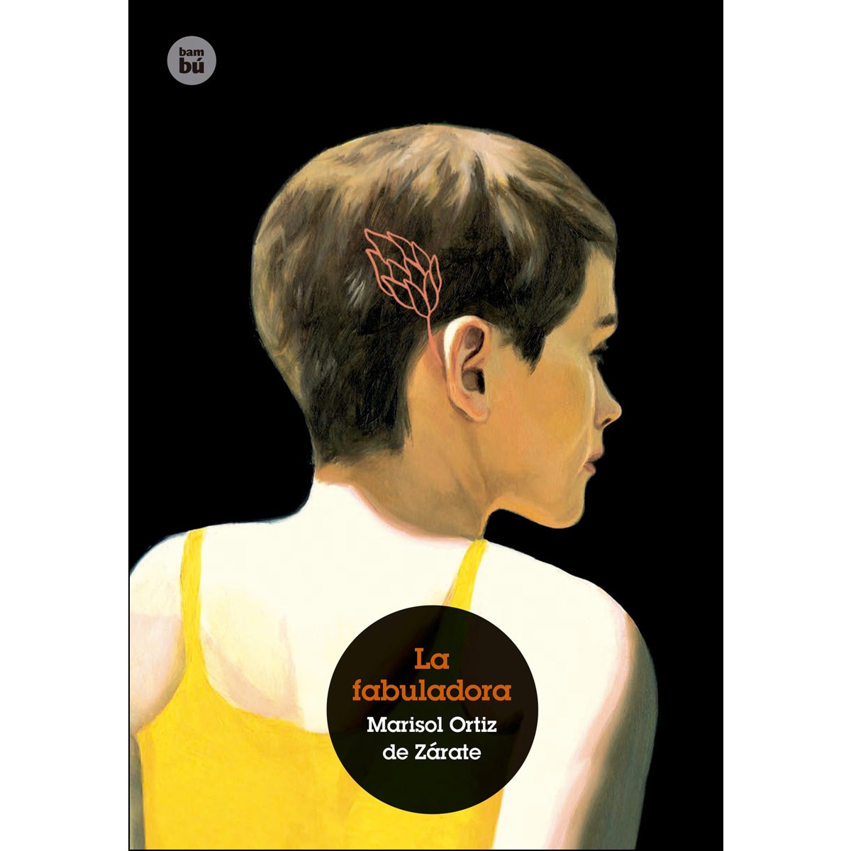 Imagem 0 de La fabuladora(Tapa blanda)