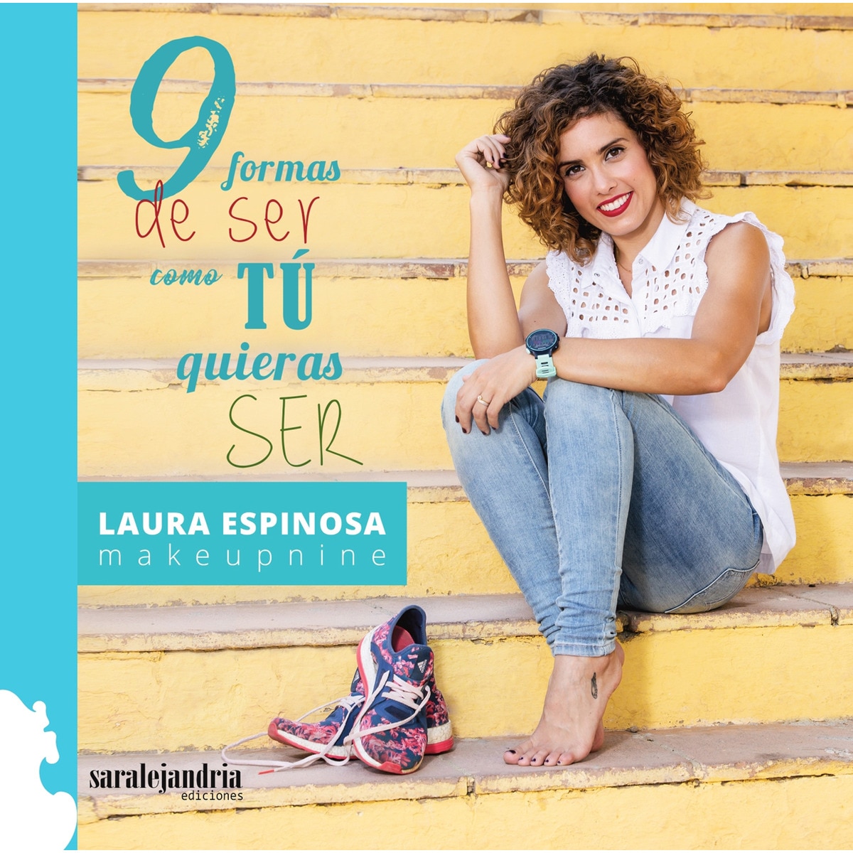 Imagem 0 de 9 Formas De Ser Como Tú Quieras Ser