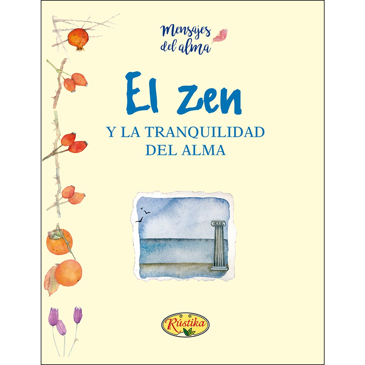 El Zen Y La Tranquilidad Del Alma 1