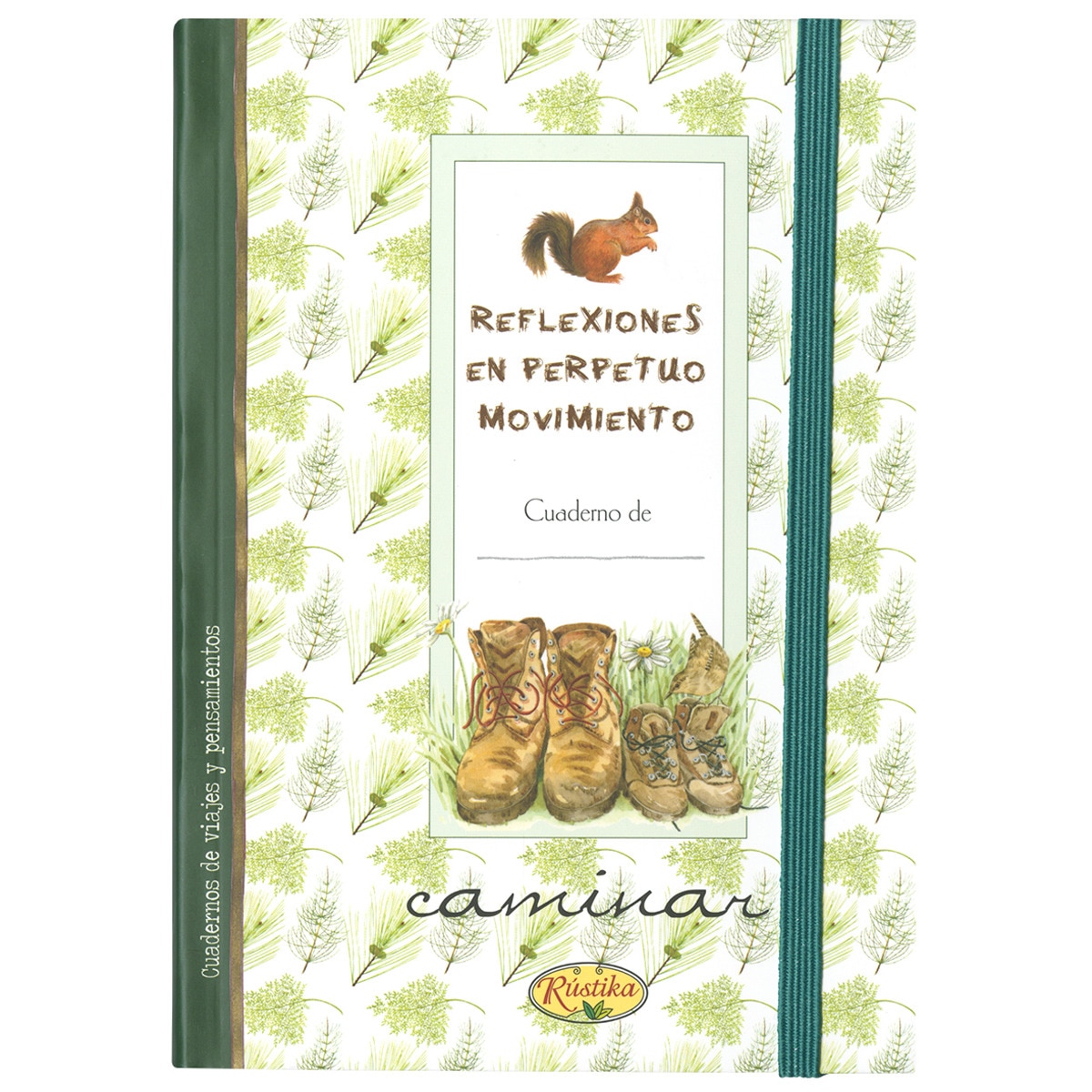 Caminar. Reflexiones En Perpetuo Movimiento 1