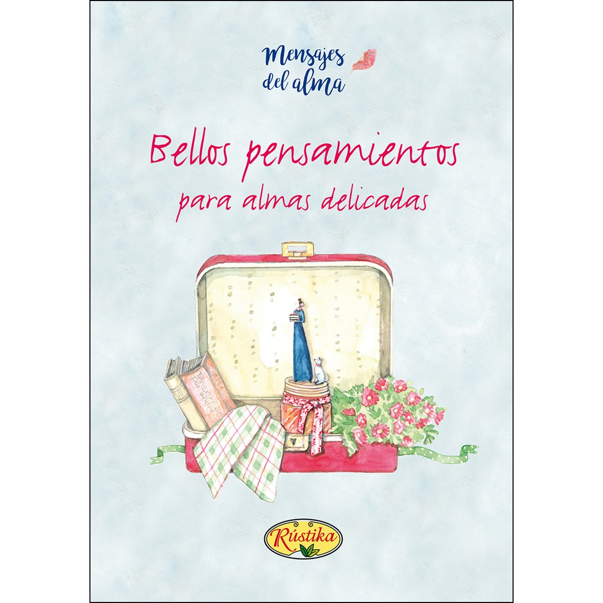 Bellos Pensamientos 1