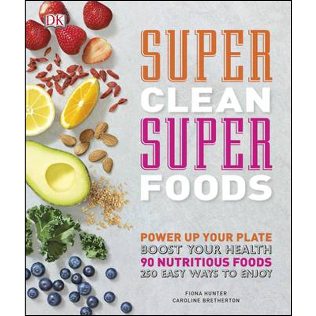 Super Clean Super Foods 1