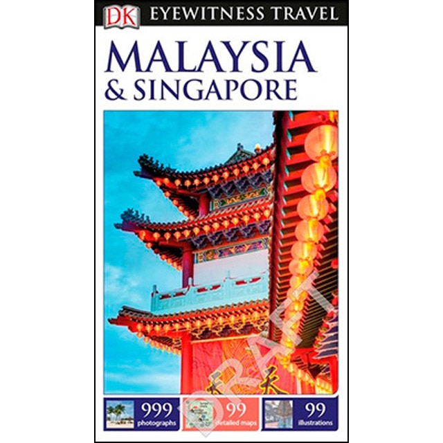 Malaysia & Singapore Eyewitness Travel Guide 1
