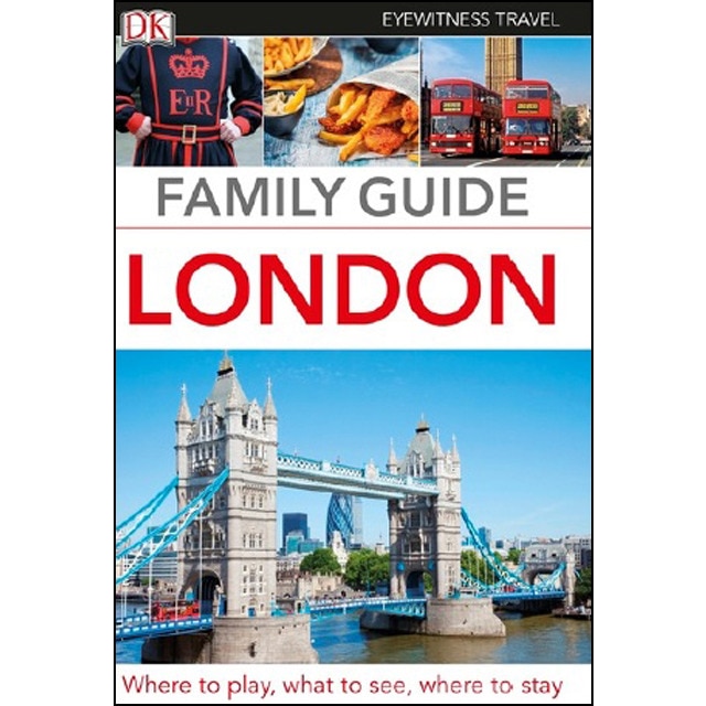 London Eyewitness Travel Family Guide 1