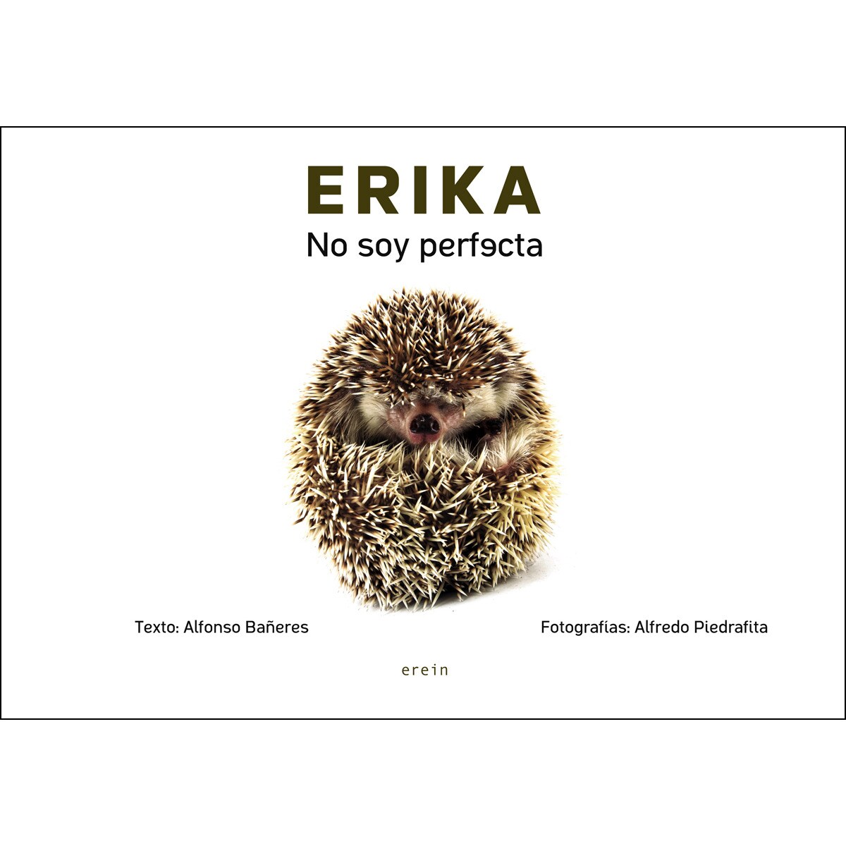Erika, no soy perfecta(Tapa dura) 1