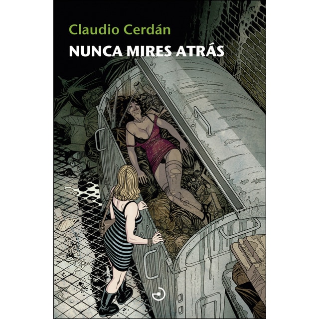 Imagen 0 de Nunca mires atrás (Tapa blanda)