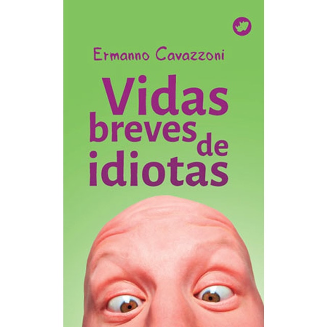 Vidas Breves De Idiotas 1