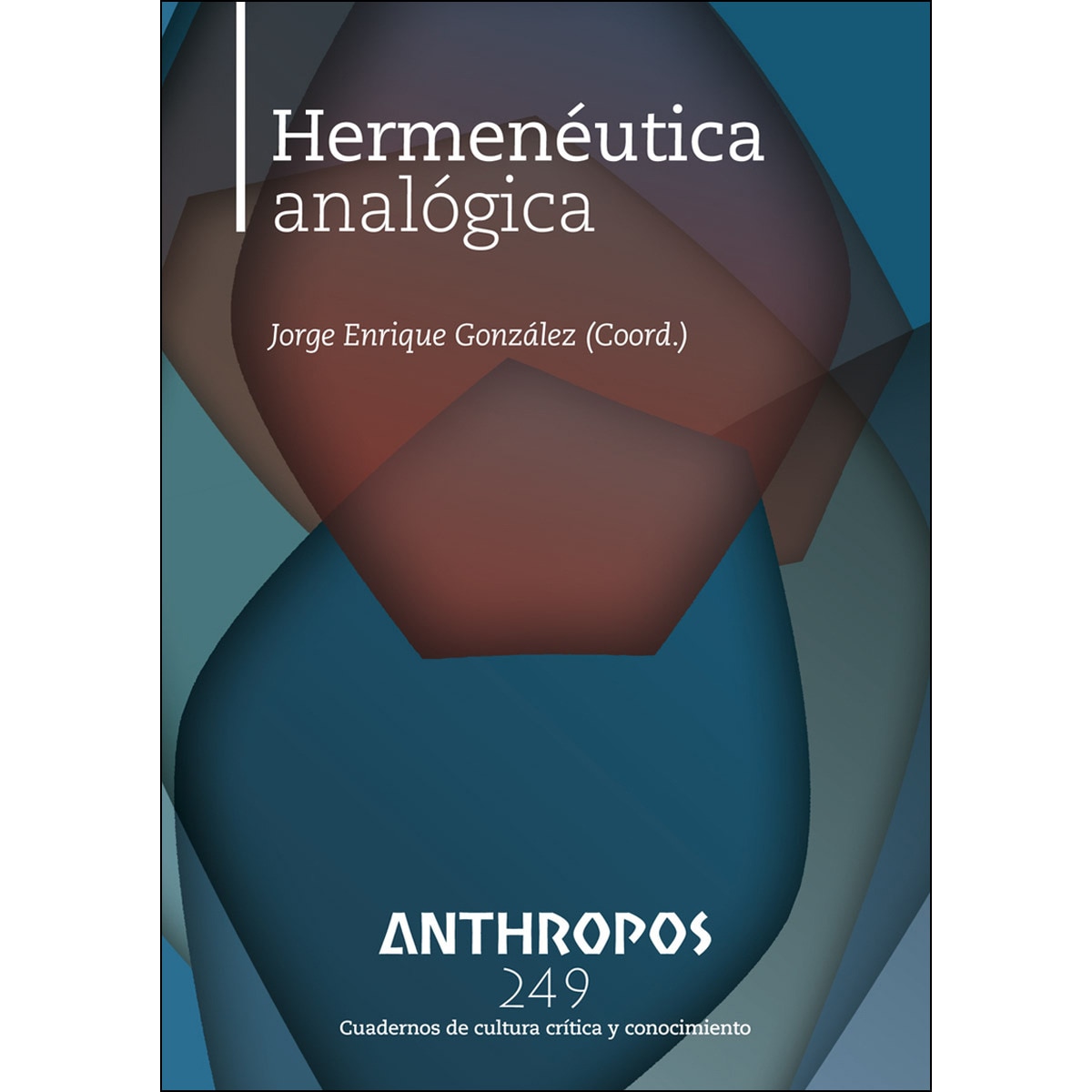 Hermenéutica Analógica 1