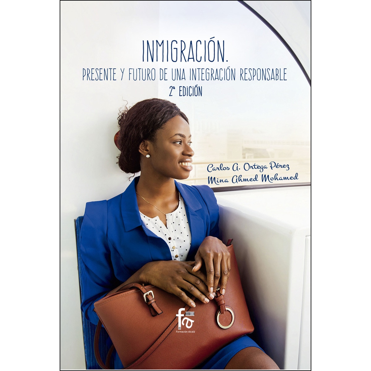 Imagem 0 de La Inmigración: Presente Y Futuro De Una Integración 2-Ed