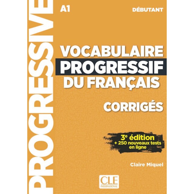 Imagen 0 de Vocabulaire progressif du français: Corrigés,Niveau débutant (Tapa blanda)