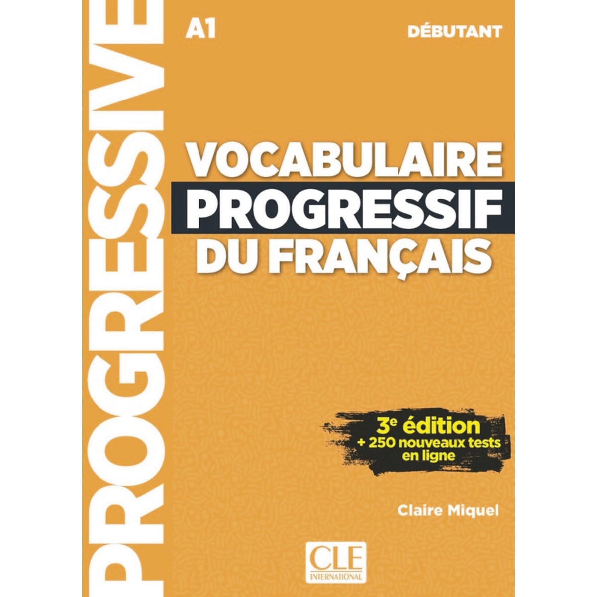 Imagem 0 de Vocabulaire Progressif Du Français: Livre .CD Audio . Niveau Debutant + Appli-Web