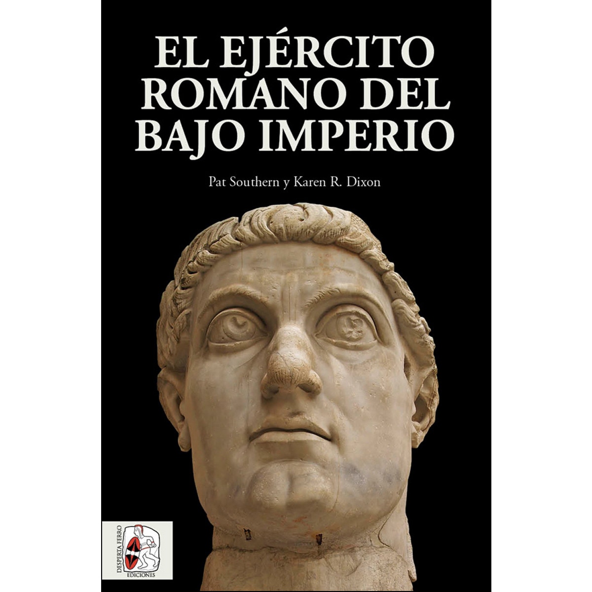 Imagem 0 de El ejército romano del bajo imperio(Tapa blanda)