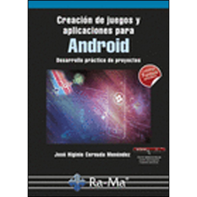 Creación De Juegos Y Aplicaciones Para Android 1