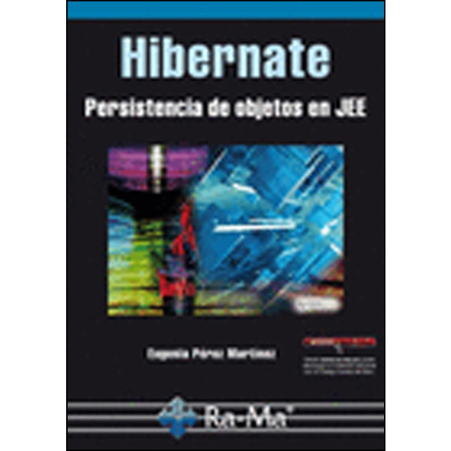 Imagen 0 de Hibernate. Persistencia de objetos en jee (Tapa blanda)