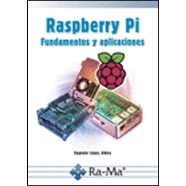 Raspberry Pi Fundamentos Y Aplicaciones 1