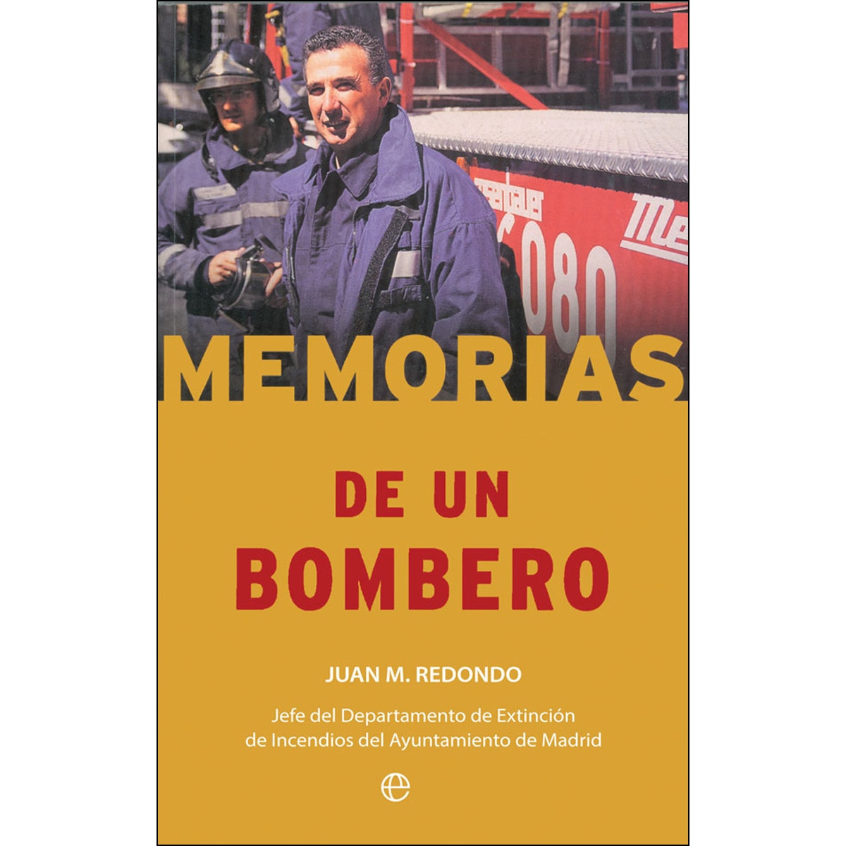 Imagem 0 de Memorias De Un Bombero