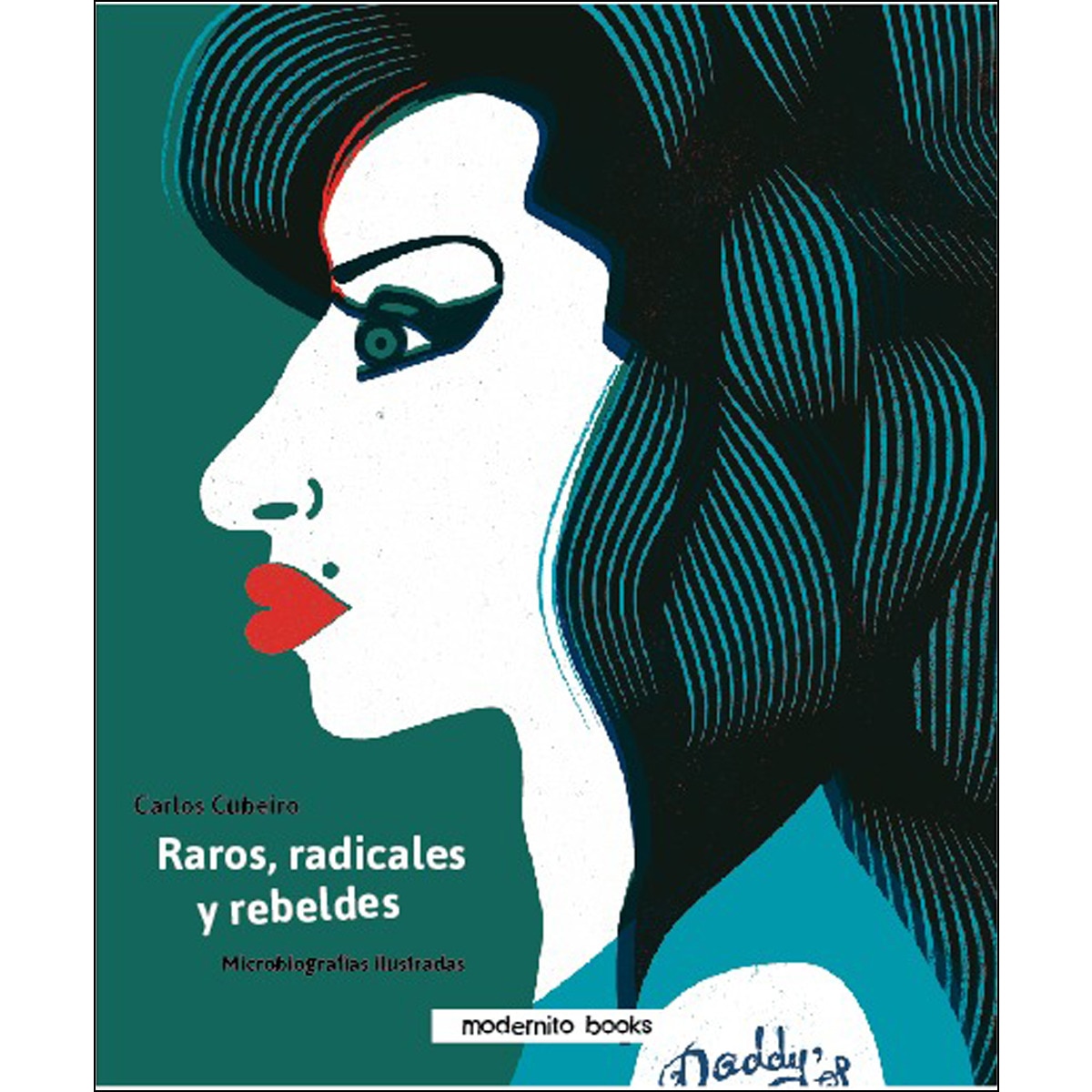 Imagem 0 de Raros. Radicales Y Rebeldes