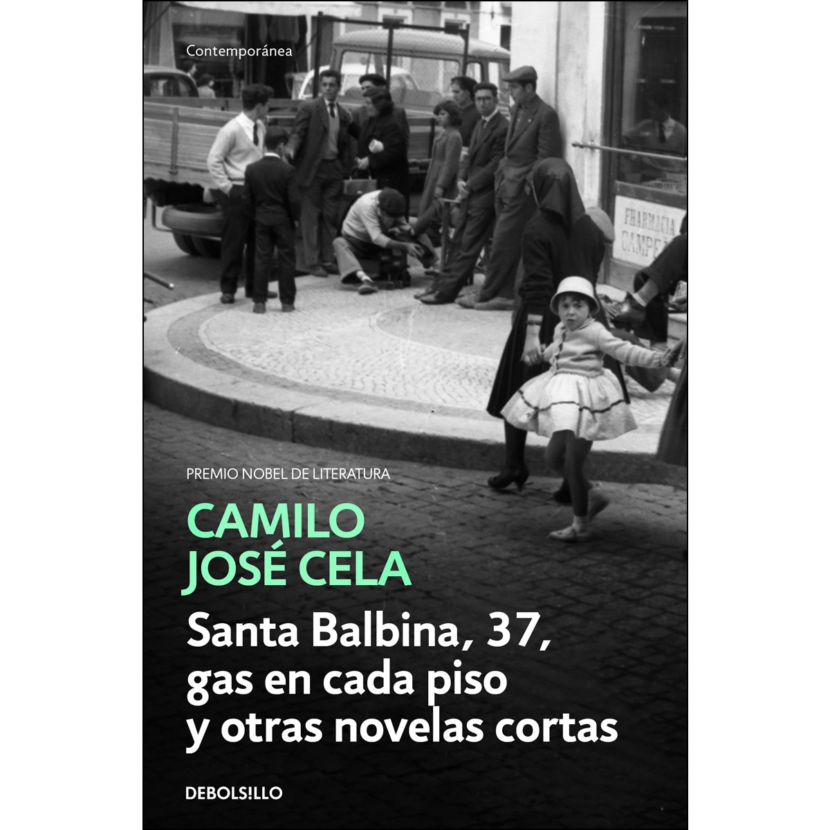 Imagem 0 de Santa Balbina, 37, gas en cada piso y otras novelas cortas (Bolso) (Capa mole)
