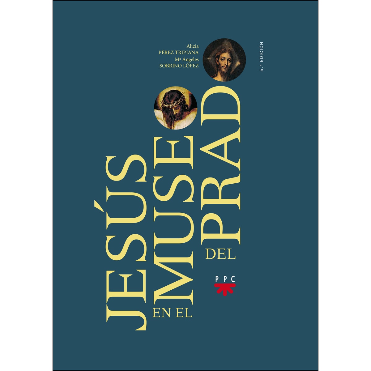 Jesús en el Museo del Prado (Capa dura) 1