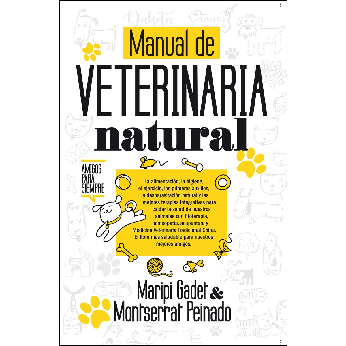 Imagem 0 de Manual De Veterinaria Natural: Amigos Para Siempre
