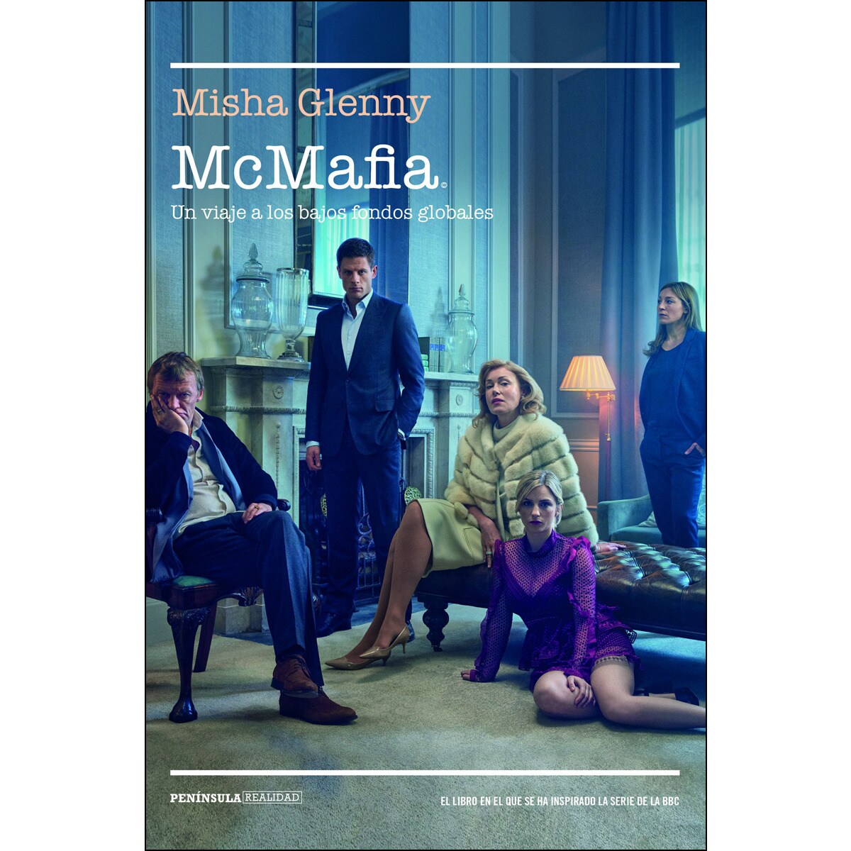 McMafia: Un viaje a los bajos fondos globales (Capa mole com abas) 1