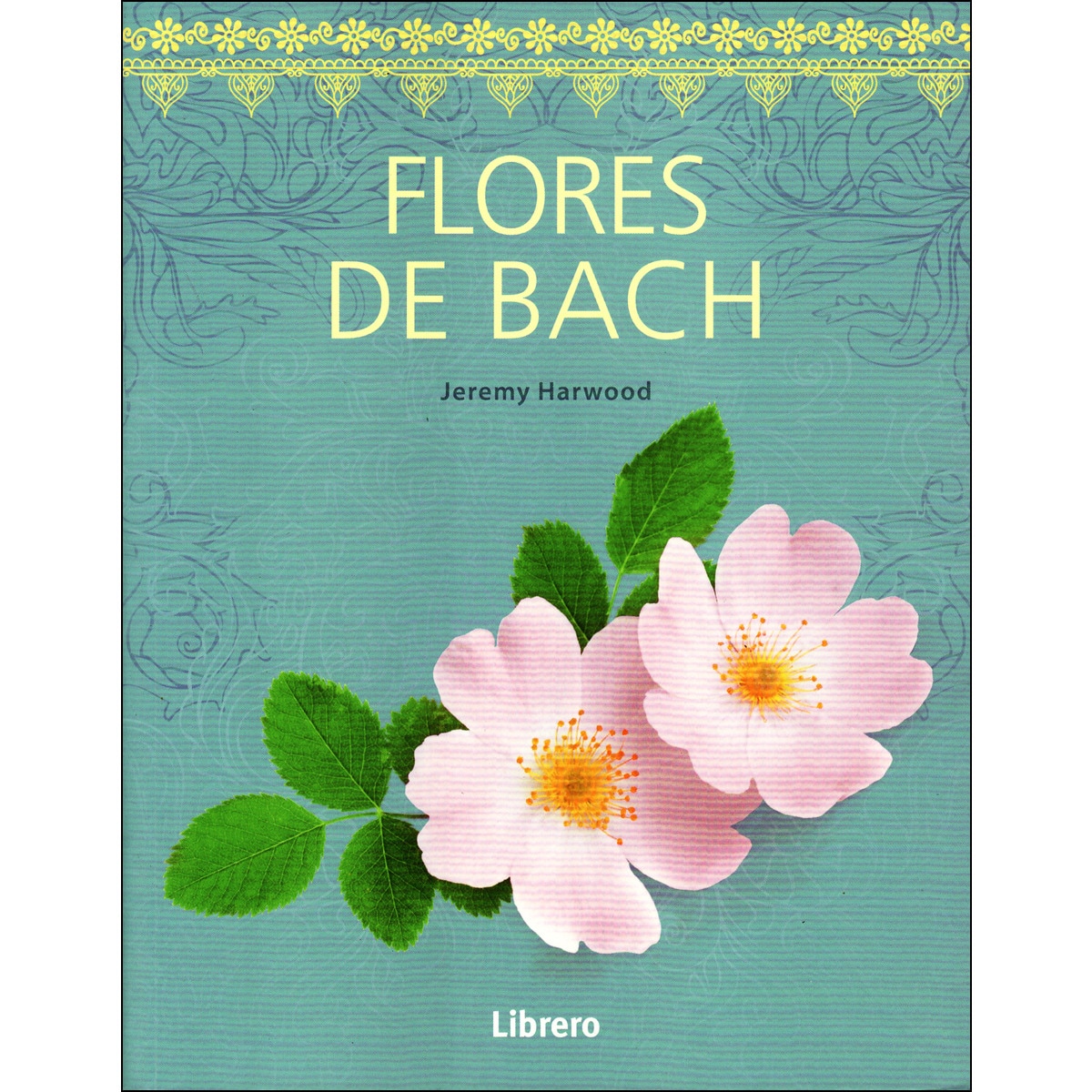 Imagem 0 de FLORES DE BACH (Capa mole)