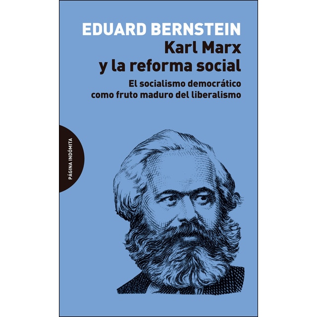 Imagen 0 de Karl Marx y la reforma social: El socialismo democrático como fruto maduro del liberalismo  (Tapa blanda)