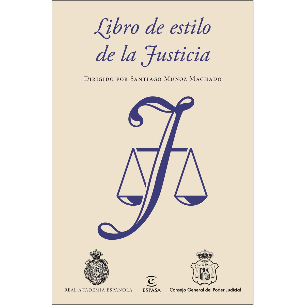 Imagem 0 de Libro de estilo de la Justicia: Dirigido por Santiago Muñoz Machado (Capa mole com abas)