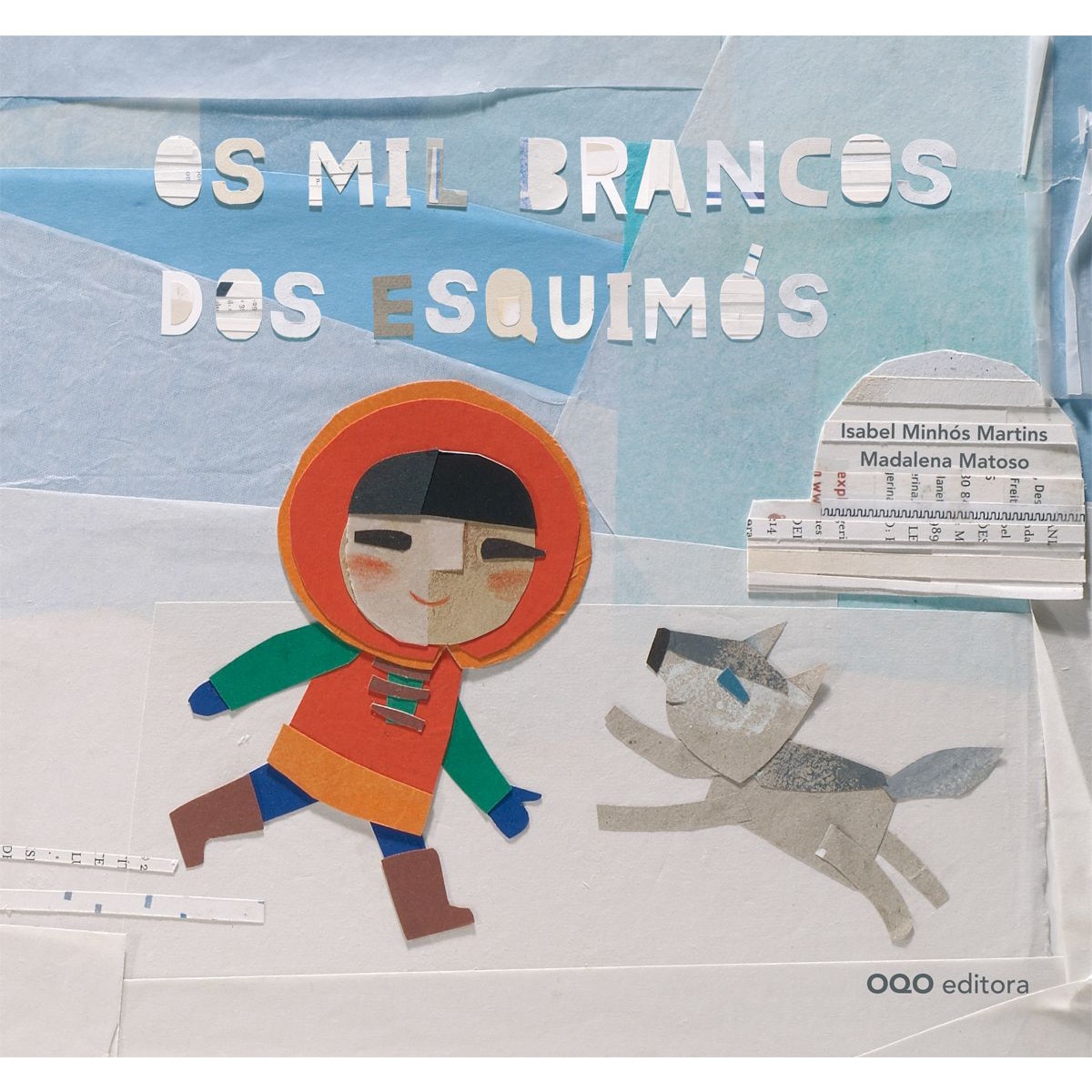 Os mil brancos dos esquimós(Tapa dura) 1