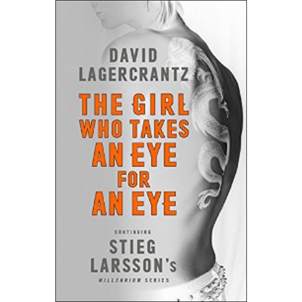 Imagem 0 de Girl Who Takes An Eye For An Eye (Millennium 5)