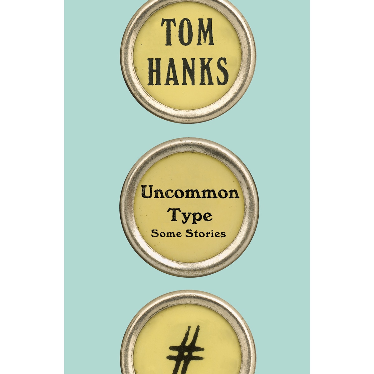 Imagem 0 de Uncommon Type: Some Stories