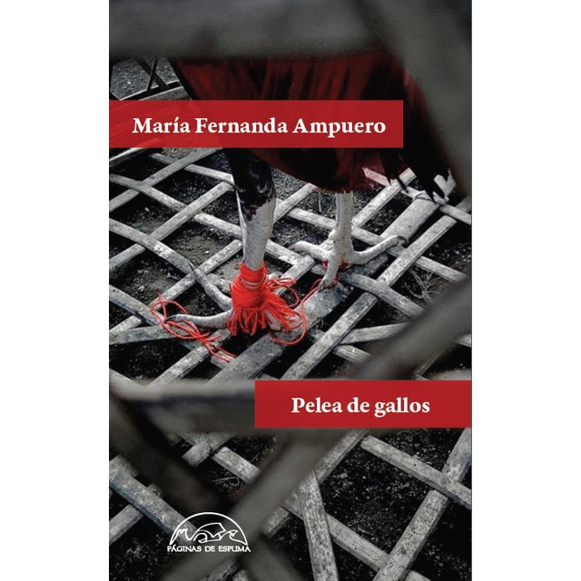 Pelea de gallos(Tapa blanda) 1