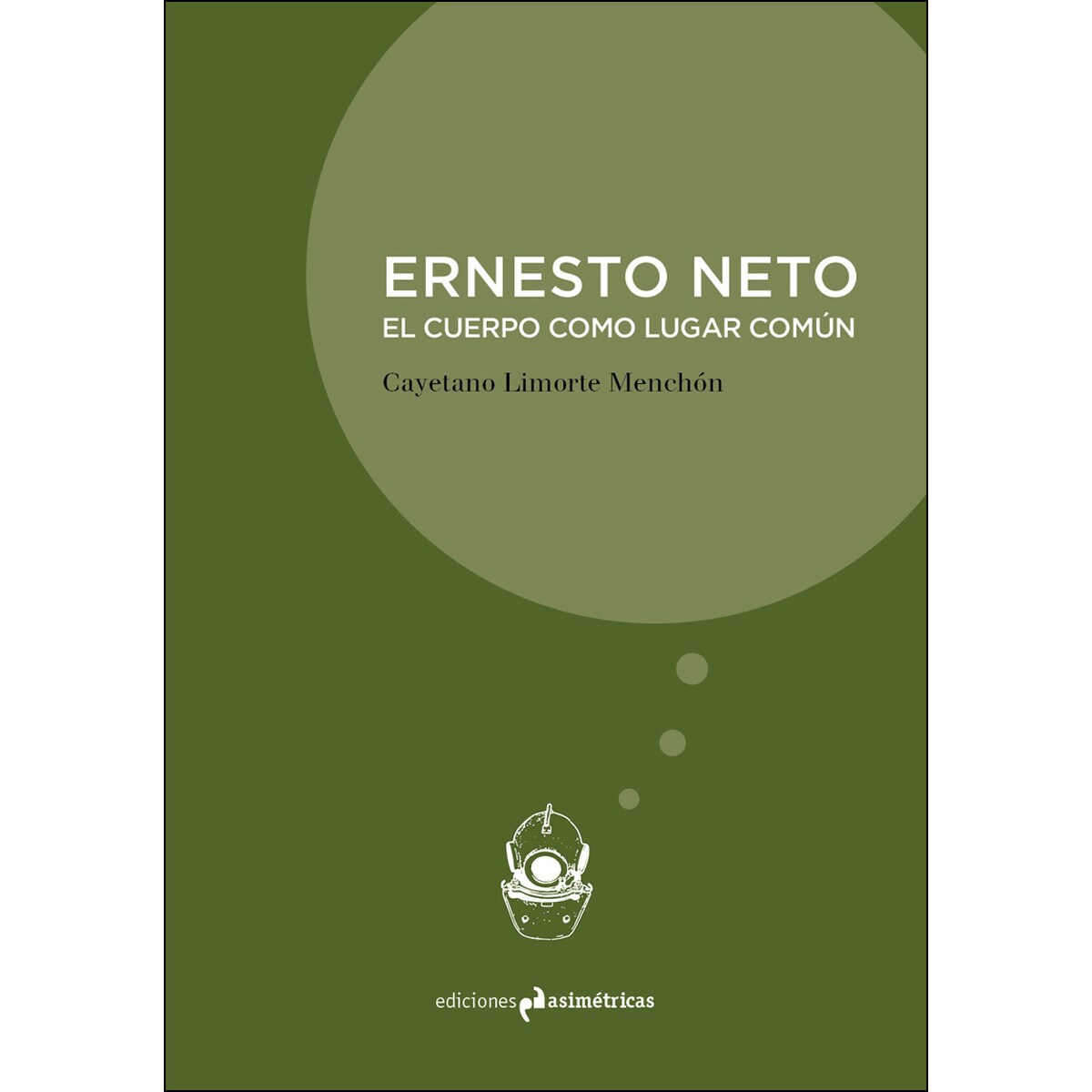Ernesto Neto: El Cuerpo Como Lugar Común 1