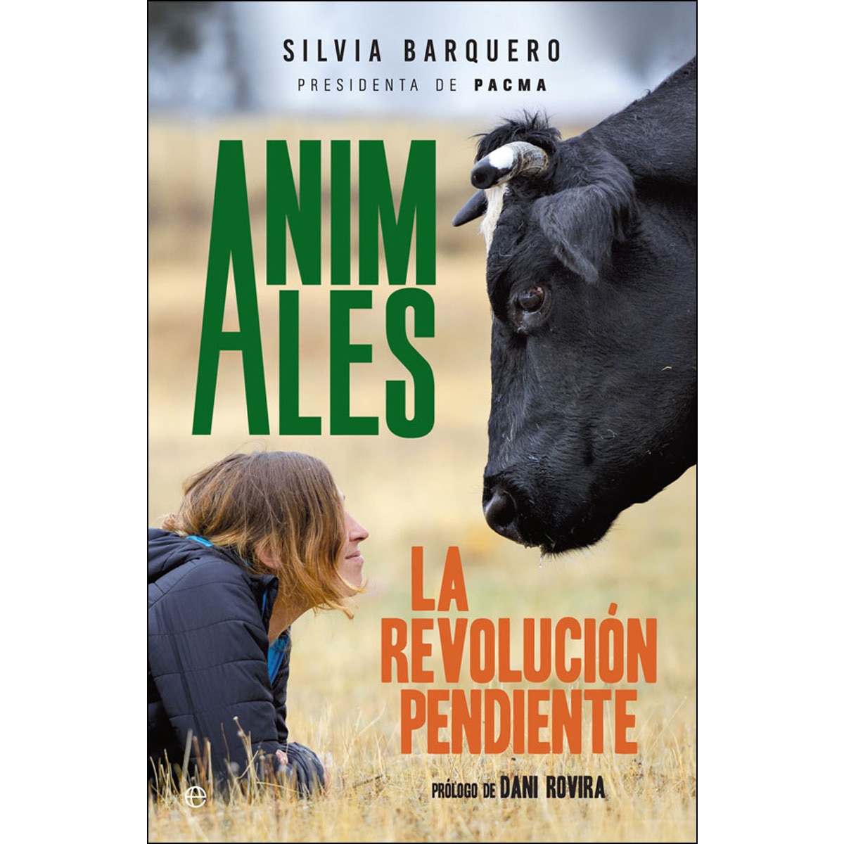 Animales: La Revolución Pendiente 1