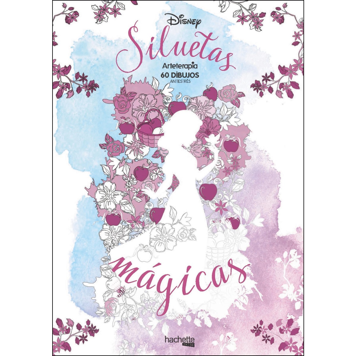 Arteterapia. Siluetas mágicas Disney (Capa mole) 1