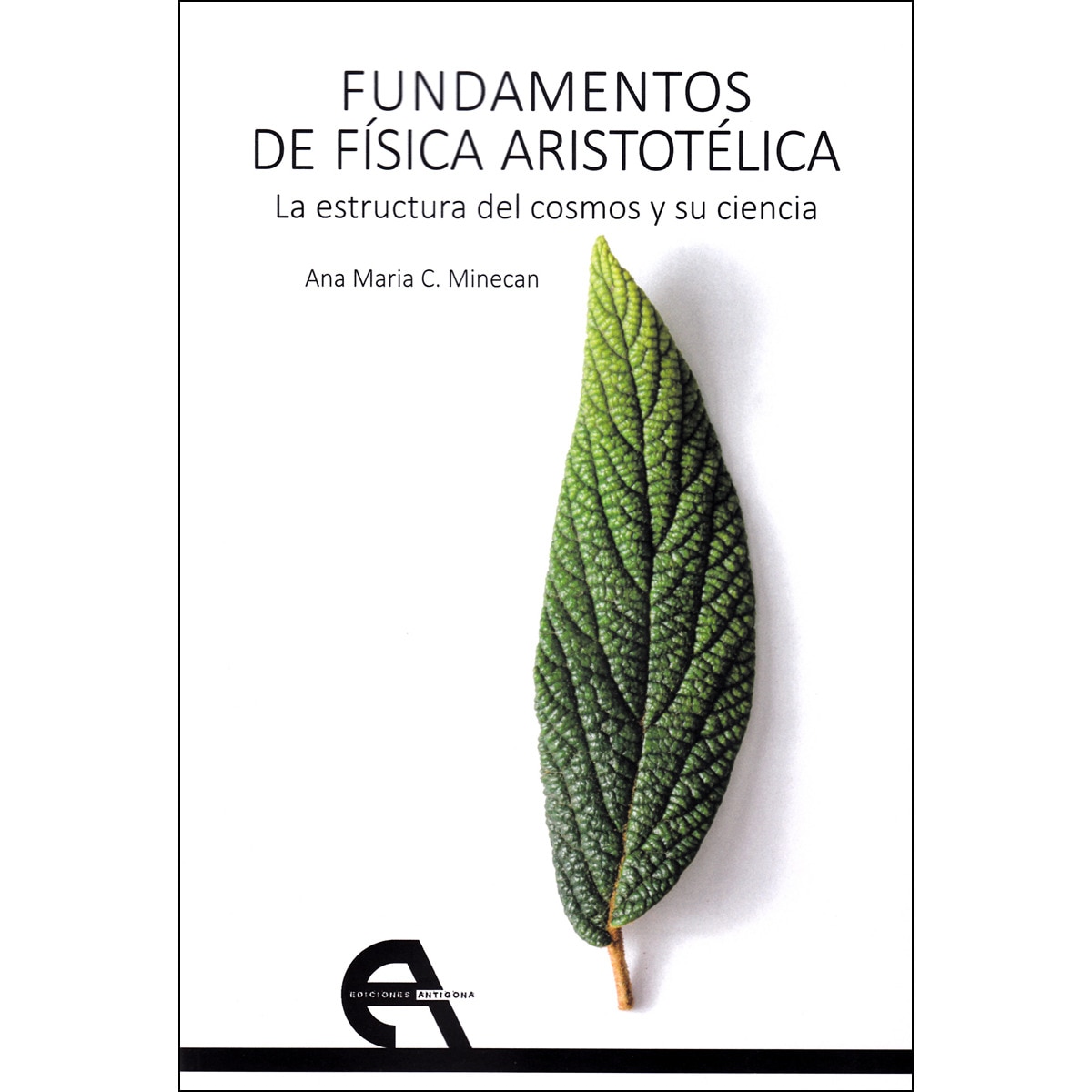 Imagem 0 de Fundamentos de física aristotélica. La estructura del cosmos y su ciencia (Capa mole com abas)