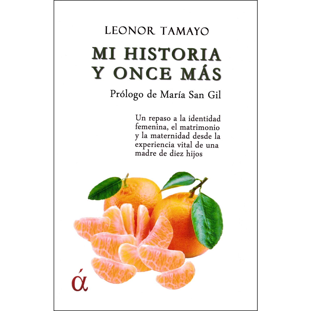 Mi historia y once más (Tapa blanda) 1