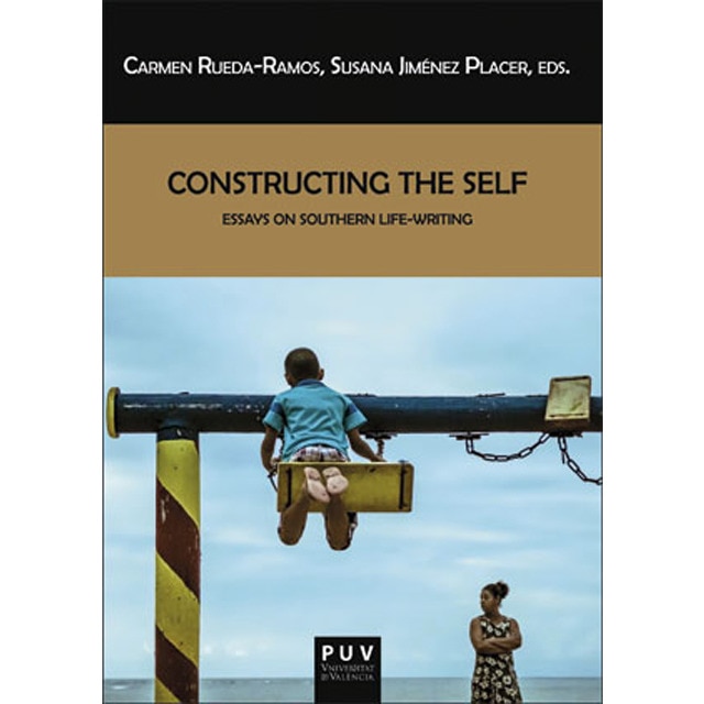Imagem 0 de Constructing the Self: Essays on Southern Life-Writing (Capa mole)