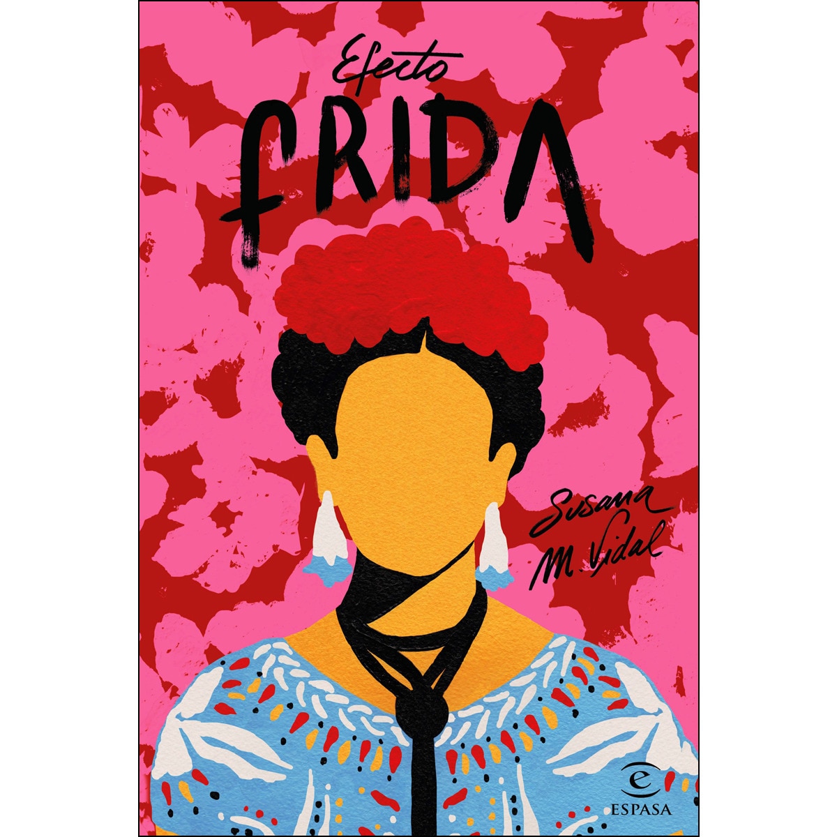 Efecto Frida (Capa dura) 1