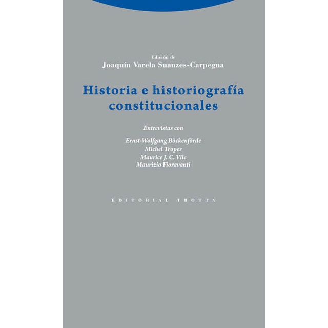 Imagem 0 de Historia e historiografía constitucionales(Tapa blanda)